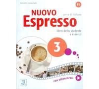 Nuovo espresso. Corso di Italiano. Libro dello studente e esercizi: Libro studente + audio e video online: Vol. 3 (SIN COLECCION)