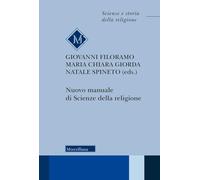 Nuovo manuale di scienze della religione (Scienze e storia della religione)