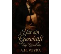 Nur ein Geschäft: Mein Leben ist dein