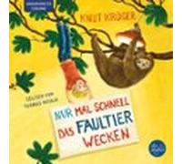 Nur Mal Schnell Das Faultier Wecken (audiolibro)