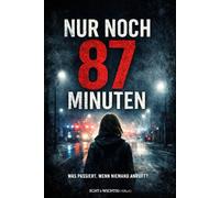 Nur noch 87 Minuten: Was passiert, wenn niemand anruft?