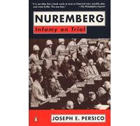 Nuremberg: Infamy on Trial