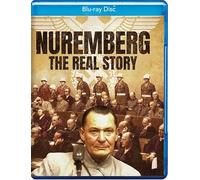 Nuremberg - The Real Story [Blu-ray]