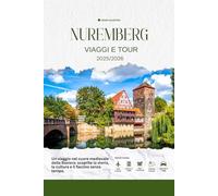 NUREMBERG TOUR E VIAGGI 2025/2026