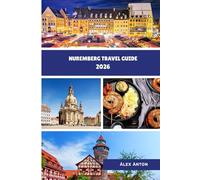 Nuremberg Travel Guide 2026