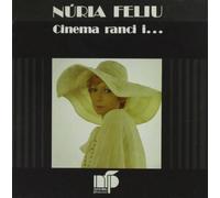 Núria Feliu - Cinema ranci i cinema d'avui