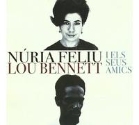 Núria Feliu - Lou Bennett I Els Seus Amics