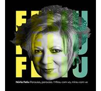 Núria Feliu - Paraules, paraules