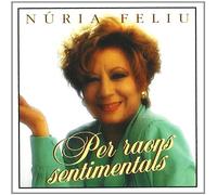 Núria Feliu - Per Raons Sentimentals