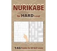 Nurikabe for Hard Level: 146 Puzzles for All Skill Levels