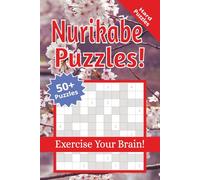 Nurikabe Puzzle Book: Exercise Your Brain with hard level Nurikabe | 6x9 inches, 110 pages | 50+ Puzzles ... Gift for Vacations, Holidays and Free Times