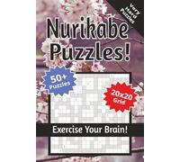 Nurikabe Puzzle Book: Exercise Your Brain with very hard level Nurikabe | 6x9 inches, 110 pages | 50+ Puzzles, 20x20 Grid... Gift for Vacations, Holidays and Free Times