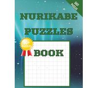 NURIKABE PUZZLES BOOK: 50+PUZZLES|8.5X11 Inches, 110 pages | 50+ Puzzles | Solutions Included great for gifts ,birthdays fun times and more.