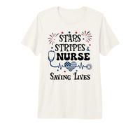 Nurse 4th of July Funny Scrub Stars Stripes and Saving Lives Camiseta Premium