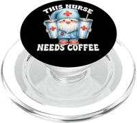 Nurse and Coffee GNOME Funny Saying This Nurse Needs Coffee PopSockets PopGrip para MagSafe