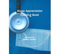 Nurse Appreciation Coloring Book (Coloring Books)