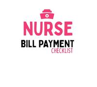 Nurse Bill Payment Checklist bill tracker notebook 2026: Monthly Budget Planner and Finance Tracker for Healthcare Professionals | Extra Shift and Overtime Logbook | 8.5" x 11" Large Format Organizer