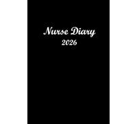 Nurse Diary 2026: Monthly and Weekly with Holidays | 12 Month Planning for Nursing Students,TO DO lists, self care, daily habits and expenses