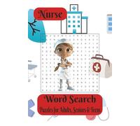 Nurse: Easy to Read Print about Medical, Anatomy, Health Care and More|6 X 9 inches(15.24 X 22.86 cm) 100+ pages|50+Puzzles…Gifts for Vacations, Holidays and Leisure Times