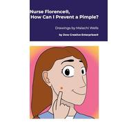 Nurse Florence(R), How Can I Prevent a Pimple?