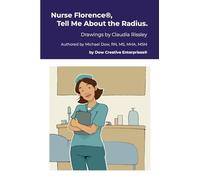 Nurse Florence®, Tell Me About the Radius.