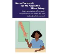 Nurse Florence(R), Tell Me About the Ulnar Artery.