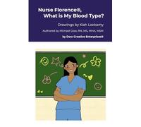 Nurse Florence(R), What is My Blood Type?