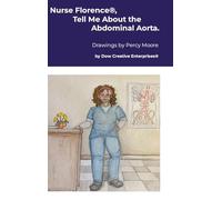 Nurse Florence®, Tell Me About the Abdominal Aorta.