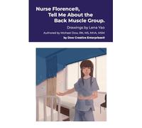 Nurse Florence®, Tell Me About the Back Muscle Group.