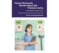 Nurse Florence®, Tell Me About the Thoracic Aorta.