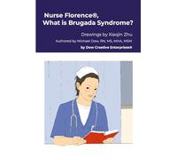 Nurse Florence®, What is Brugada Syndrome?