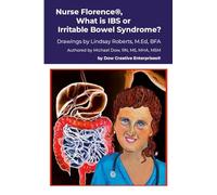 Nurse Florence®, What is IBS or Irritable Bowel Syndrome?