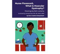 Nurse Florence®, What is Muscular Dystrophy?