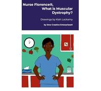 Nurse Florence®, What is Muscular Dystrophy?