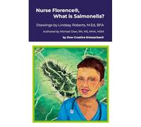 Nurse Florence®, What is Salmonella?