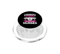 Nurse God Found The Strongest Women and Made Them Nurses PopSockets PopGrip para MagSafe