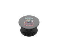 Nurse Humour i Am a Nurse of Course I'm Crazy Funny Nursing PopSockets PopGrip Adhesivo
