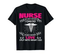 Nurse Isn'T About How Much I Can Do Nurses Loves Camiseta