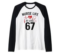 Nurse Life at Level 67 Funny Medical Student 67 Meme Camiseta Manga Raglan
