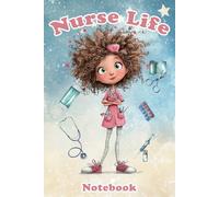 Nurse Life: Funny Nurse Notebook for Work: Nurse notebook with 110 graph paper pages, table of contents, personal information page and important ... nursing students and healthcare workers.