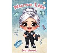 Nurse Life: Notebook for Nurses: Nurse notebook with 110 graph paper pages, table of contents, personal information page and important contacts - ... nursing students and healthcare workers.