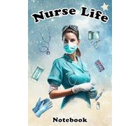 Nurse Life: Notebook for Nurses: Nurse notebook with 110 graph paper pages, table of contents, personal information page and important contacts - ... nursing students and healthcare workers.