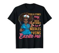 Nurse May Break My Bones But Needles and Veins Excite Me Camiseta gráfica económica