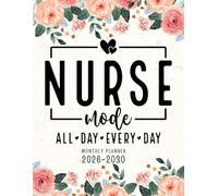 Nurse Monthly Planner 2026-2030: Plan Ahead For 5 Years Organizer A4 From January to December Gifts For Graduating Nursing Student & Women.