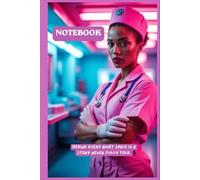 Nurse Notebook for Women, Lined Writing Journal for Registered Nurses: Hardcover Ruled Notebook, 120 Pages, 6×9 in Perfect for Clinical Notes, Work, ... Journaling (Digital Skills Mastery Series)