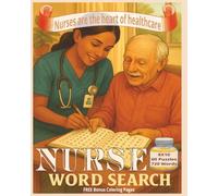 Nurse - Nurses Word Search Puzzle Book For Adult Hospital and Medical Professionals: Relaxing Brain Games for Healthcare Heroes: 8x10 Nurse-Themed ... Words for Stress Relief, Focus, and Fun