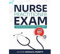 Nurse Practitioner Exam Prep Guide with Cheat Sheets (2025-2026 Edition): Comprehensive Medical and Clinical Practice Book