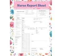 Nurse Report sheet: All-in-One Nursing Report Sheet for Shift Handover, Vital Signs, Lab Tracking, Medical History & Discharge Planning - Ideal for RN, LPN, and Student Nurses
