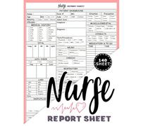 Nurse Report Sheet Notebook: Organizing Notes Shifts and Giving Receiving Report for Nurses | Great Nursing Student Appreciation Gift for Women