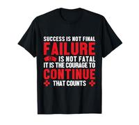 Nurse Success Is Not Final Failure Funny Nursing Nurses Camiseta